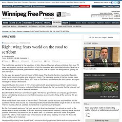 Right wing fears world on the road to serfdom - Winnipeg Free Pr