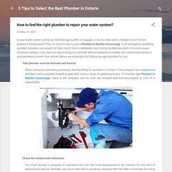 How to find the right plumber to repair your water system?