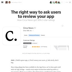 The right way to ask users to review your app — Circa