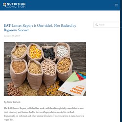 EAT-Lancet Report is One-sided, Not Backed by Rigorous Science — The Nutrition Coalition