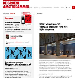 Staat van de markt: Vestzak-broekzak rond het Rijksmuseum