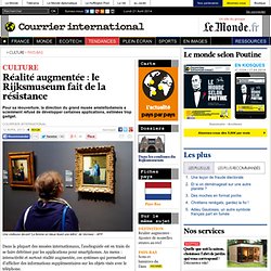 Réalité augmentée : le Rijksmuseum fait de la résistance