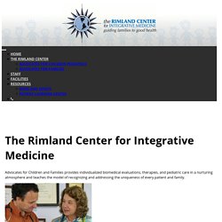 The Rimland Center for Integrative Medicine