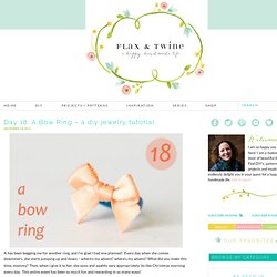 flax & twine: Day 18: A Bow Ring - a diy jewelry tutorial