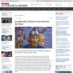 Les Riourik, la Russie et la structure de l’Etat
