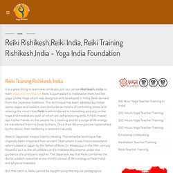 Reiki Rishikesh,Reiki India, Reiki Training Rishikesh,India - Yoga India Foundation