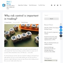 Why risk control is important in trading?