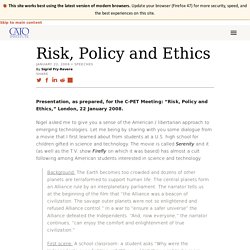 Risk, Policy and Ethics