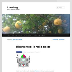 Risorse web: le radio online