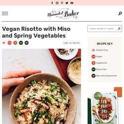 Vegan Risotto with Miso and Spring Vegetables