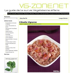 Risotto Vigneron - VG-Zone.netVG-Zone.net