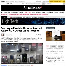 Que risque Free Mobile en se fermant aux MVNO ?