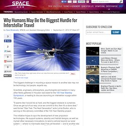 Why People May Be the Biggest Roadblock for Interstellar Travel