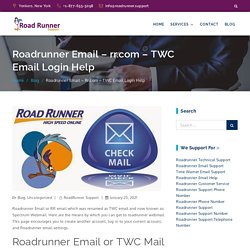 Roadrunner Email – rr.com – TWC Email Login Help - Roadrunner Login