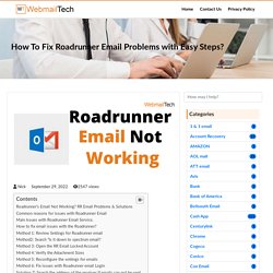 How To Fix Roadrunner Email Problems with Easy Steps?