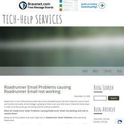 Roadrunner Email Problems causing Roadrunner Email not working