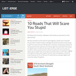 10 Roads That Will Scare You Stupid - Top 10 Lists