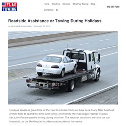 Roadside Assistance or Towing During Holidays