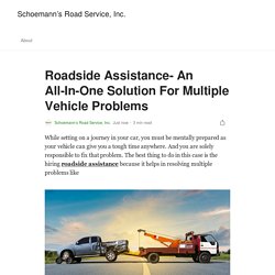 Roadside Assistance- An All-In-One Solution For Multiple Vehicle Problems