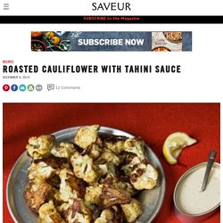 Roasted Cauliflower with Tahini Sauce Recipe