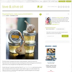 Roasted Garlic Jelly (and a GIVEAWAY!)