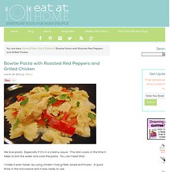 Bowtie Pasta with Roasted Red Peppers and Grilled Chicken