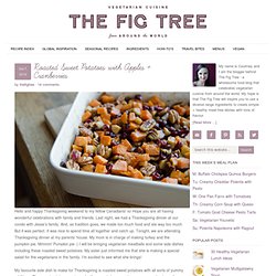 The Fig Tree: Roasted Sweet Potatoes with Apples + Cranberries