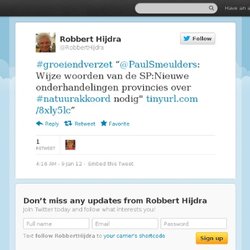 RobbertHijdra: #groeiendverzet “@PaulSmeu