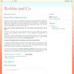 Robbie and Co: How to Choose Online Clothes