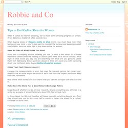 Robbie and Co: Tips to Find Online Shoes for Women