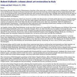 Robert Fulford's column about art restoration in Italy
