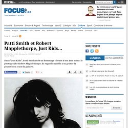 Patti Smith et Robert Mapplethorpe, Just Kids... - Livres-BD