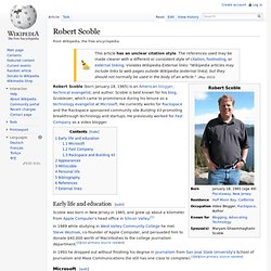 Robert Scoble - Wikipedia, the free encyclopedia - (Build 20100722150226)