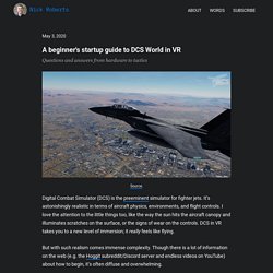 A beginner's startup guide to DCS World in VR
