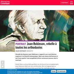 Joan Robinson, rebelle à toutes les orthodoxies