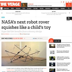 NASA's next robot rover squishes like a child's toy