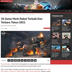 15 Game Mech Robot Terbaik Dan Terbaru Tahun 2021