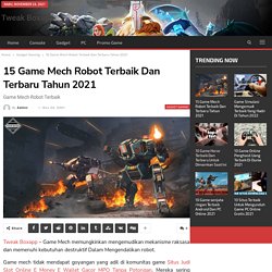 15 Game Mech Robot Terbaik Dan Terbaru Tahun 2021