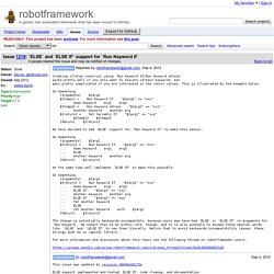 Issue 1219 - robotframework - `ELSE` and `ELSE IF` support for `Run Keyword If` - A generic test automation framework (that has been moved to GitHub)