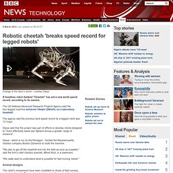 Robotic cheetah 'breaks speed record for legged robots'