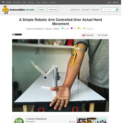 A Simple Robotic Arm Controlled Over Actual Hand Movement: 7 Steps