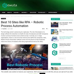 Best 10 Sites like RPA - Robotic Process Automation