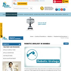 Robotic Urology in Mumbai - Apollo Hospitals Mumbai