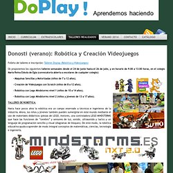 Donosti: Robótica con Lego Mindstorms y Creación Videojuegos con Scratch