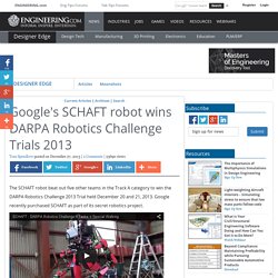 Google's SCHAFT robot wins DARPA Robotics Challenge Trials 2013