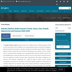 Robotics Market Size, Growth, Trends, Analysis and Forecast 2018-2023