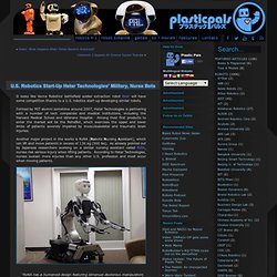 U.S. Robotics Start-Up Hstar Technologies’ Military, Nurse Bots