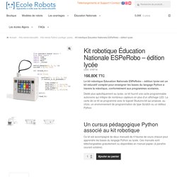 Kit robotique Éducation nationale - coder en Python au lycée