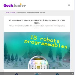 15 mini-robots pour apprendre à programmer et jouer