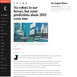 No robots in our homes, but many predictions about 2013 come true